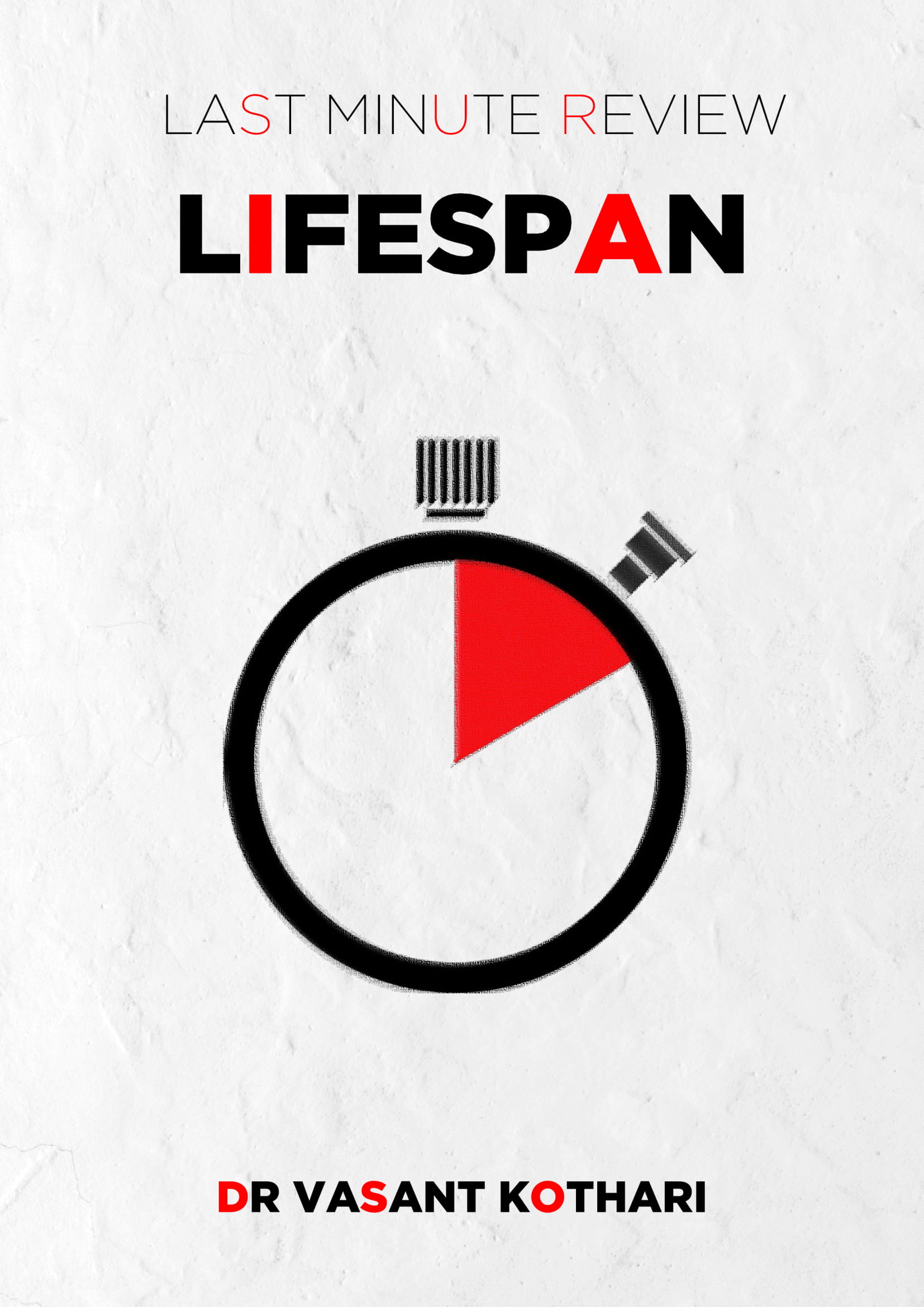 Lifespan Psychology – Last Minute Review